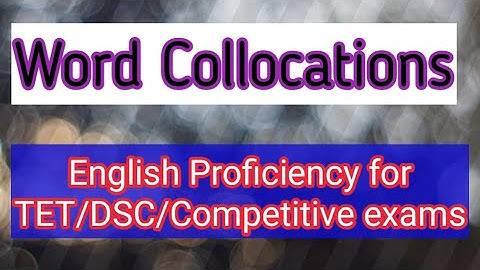 Word collocations|English Proficiency for TET/DSC/Competitive exams
