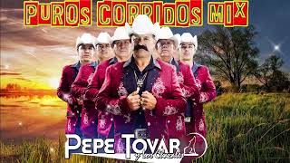 Pepe Tovar y sus Chacales Mix Para Pistear  Nortenas Y Corridos Viejitos