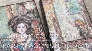 Slimline Folio Tutorial Part 1  Sir Vagabond in Japan and Through The Looking Glass by Stamperia