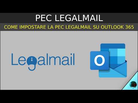 PEC LEGALMAIL - come impostare la PEC Legalmail su Outlook 365 e 2019 in IMAP