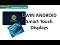 ANDROID DWIN Smart Touch Display