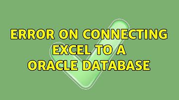 Error on connecting excel to a oracle database