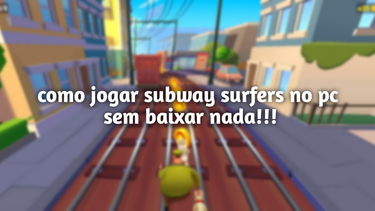 Como Jogar Subway surfers com os Teclados no PC Atualizado! 