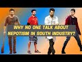 NEPOTISM IN SOUTH INDUSTRY | Allu Arjun, Mahesh Babu, Thalapathy Vijay, Ram Charan and Jr.Ntr