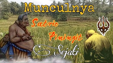 Satrio Piningit Sejati Telah Menunjukkan Dirinya