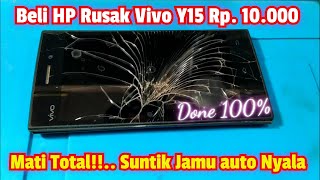 Servis HP Vivo Y15 Mati Total Suntik Jamu Langsung Nyala