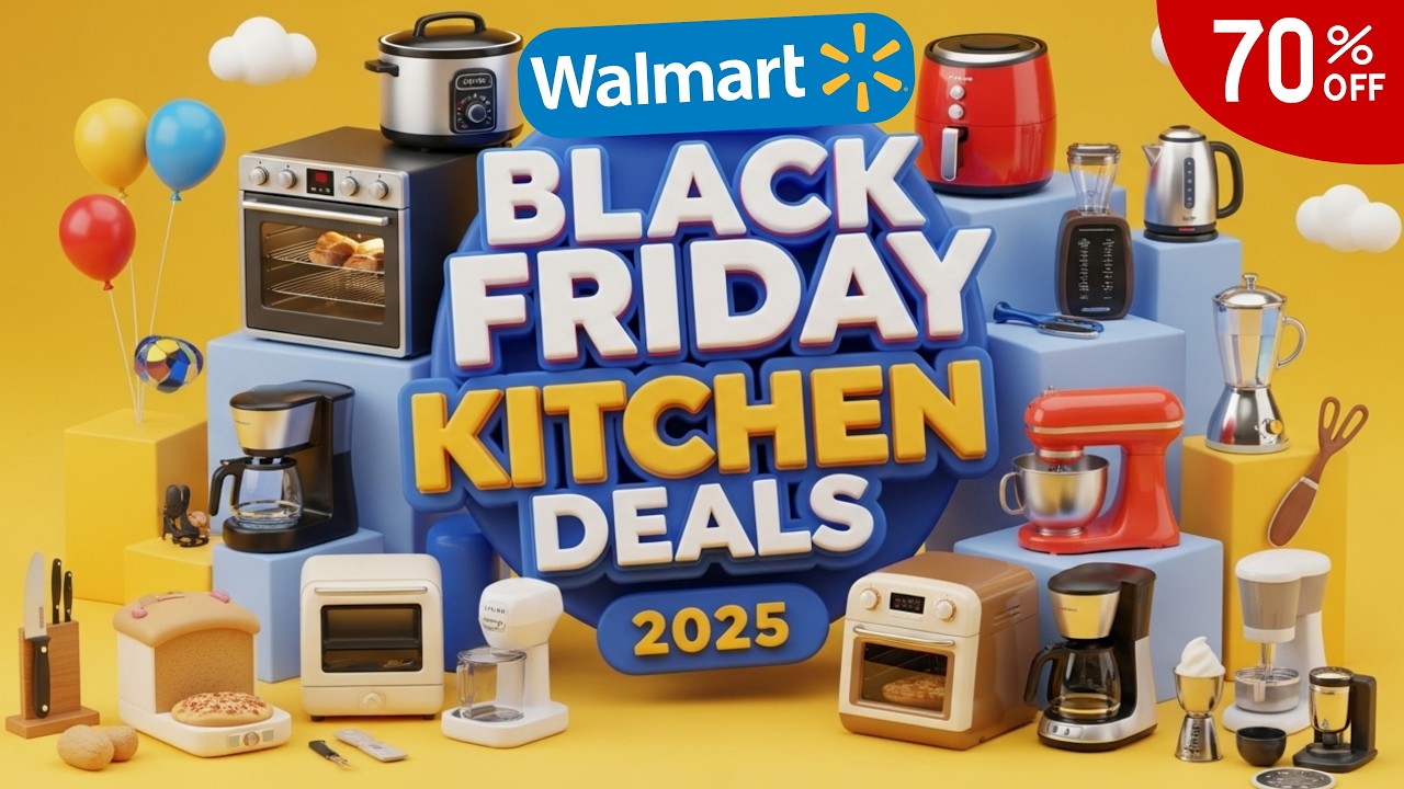 41 EARLY Walmart Black Friday Kitchen Deals 2025 — UPTO 70% OFF! - YouTube