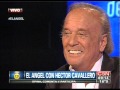 C5N -  EL ANGEL DE LA MEDIANOCHE CON HECTOR CAVELLERO