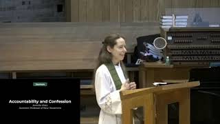 Sermon on Accountability and Confesssion by Dr Jennifer Pietz