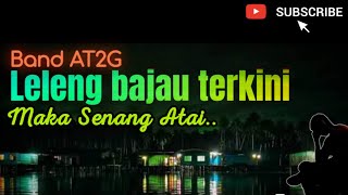 LELENG BAJAU 2023 - AT2G 