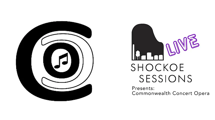 COMMONWEALTH CONCERT OPERA on Shockoe Sessions Liv...