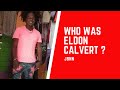 Jamaica’s Most W@NT3D EP#13: Eldon Calvert/JBNN