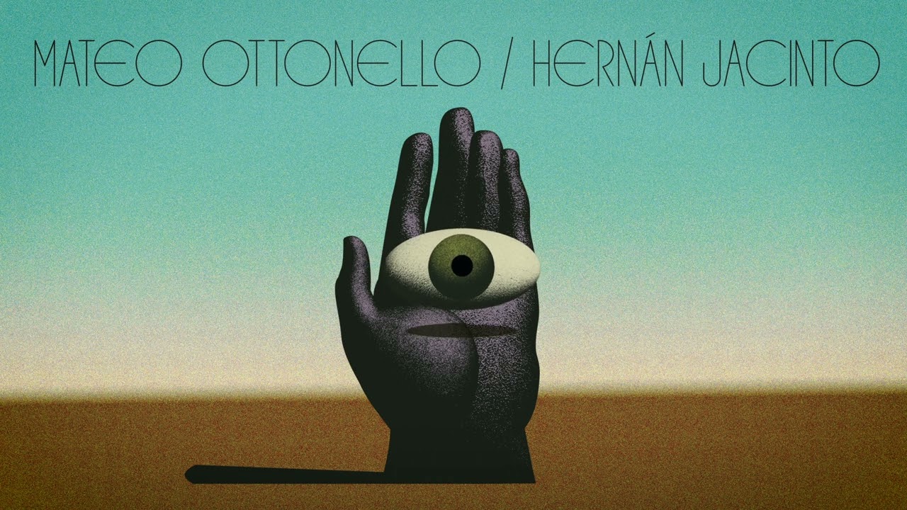 Mateo Ottonello // Hernán Jacinto | Full álbum |