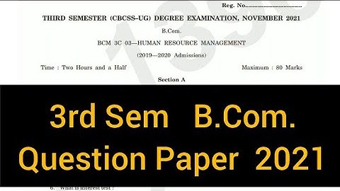 HUMAN RESOURCE MANAGEMENT        |        3rd Sem   B.Com.     Question Paper   2021 #calicut