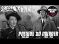 SHERLOCK HOLMES: Prelude to Murder (1946) | Full Length Movie starring Basil Rathbone