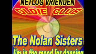 The Nolan Sisters I'm in the mood for dancing