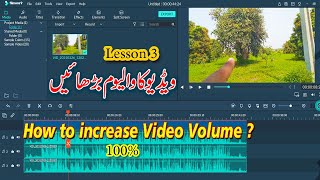 How to Increase volume in Filmora 9| lesson 3 | Nasir urdu tv