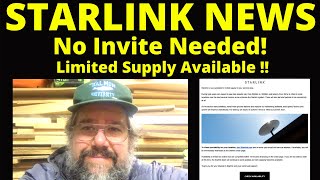Starlink news – no invite needed – limited supply! Update January 20, 2021