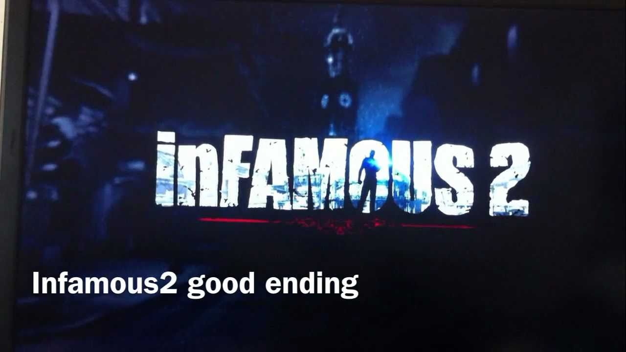 infamous 2 canon ending infamous 2 canon ending
