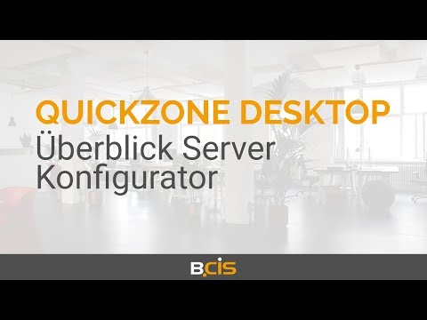 Quickzone Desktop for ELO - Überblick Server Konfigurator (5/9)