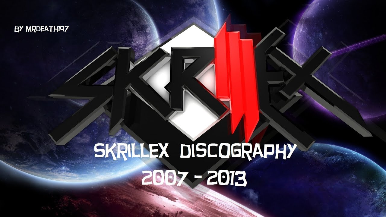 skrillex discography skrillex discography hq 4 hour longest on youtube skrillex discography skrillex discography hq 4 hour longest on youtube