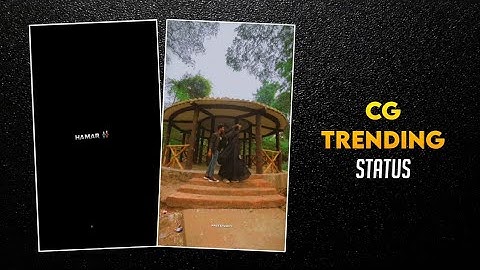 Cg Love | Cg Whatsapp Status | Cg Song | Cg Status video 2023 | Cg new status | Cg Status Zone