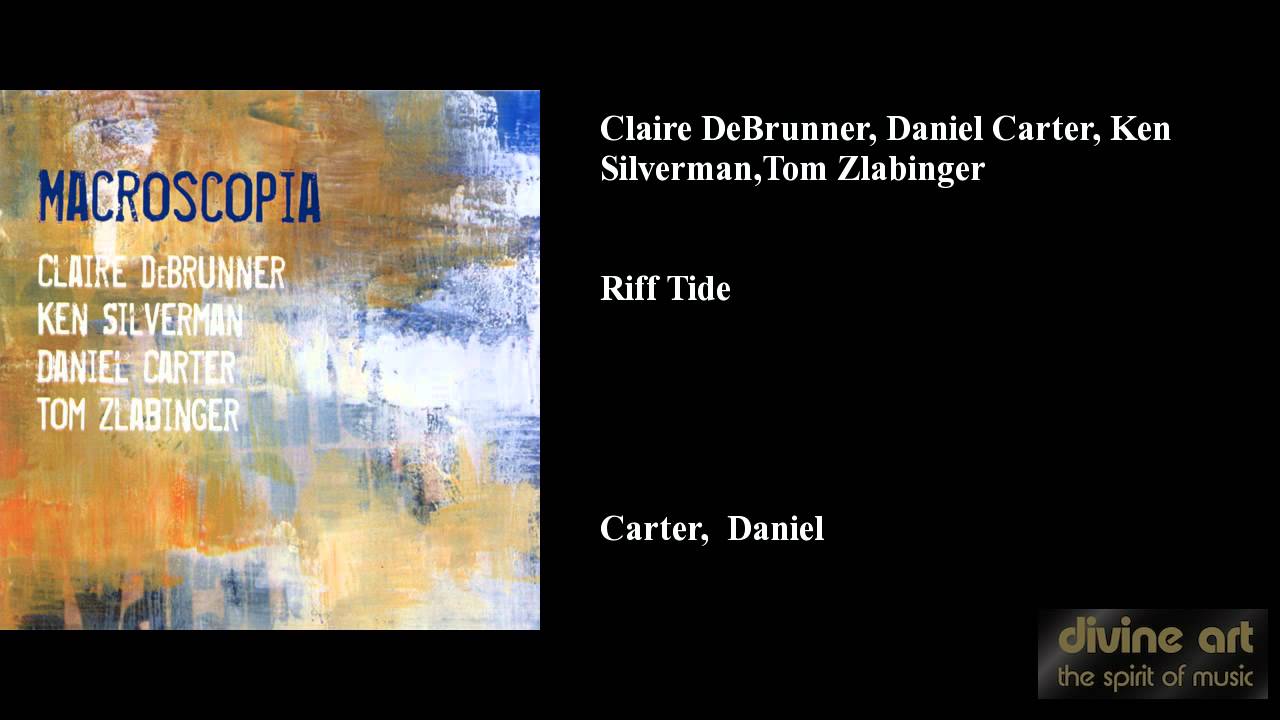Claire DeBrunner, Daniel Carter, Ken Silverman, Tom Zlabinger, Riff Tide