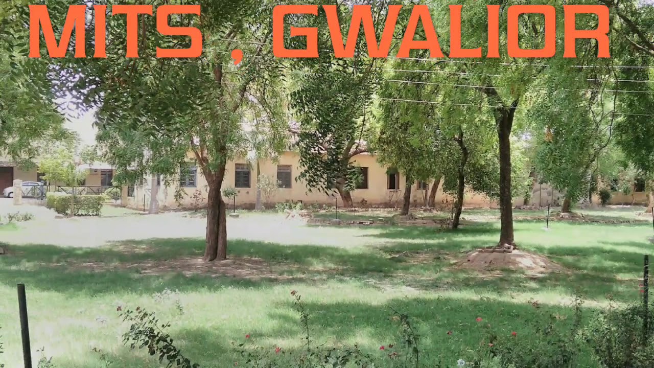 Mits , gwalior college tour - YouTube