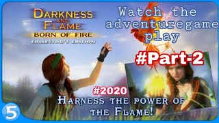 Darkness and flame: Born of Fire #2 full walkthrough Adventure puzzle Gameplay //Watch now screenshot 5