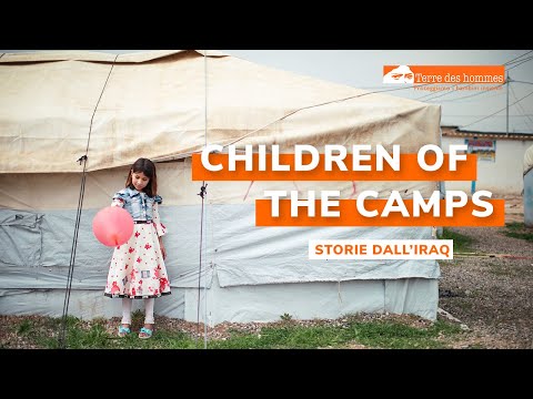 CHILDREN OF THE CAMPS - Storie dall'Iraq