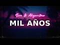 Son & Algoritmo - Mil Años | Letra