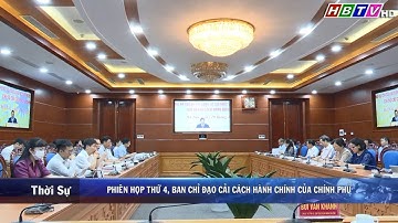 Phiên họp thứ 4, Ban chỉ đạo cái cách hành chính của Chính phủ
