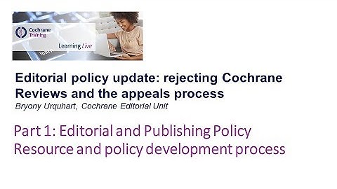 Editorial and Publishing Policy Resource and policy development process