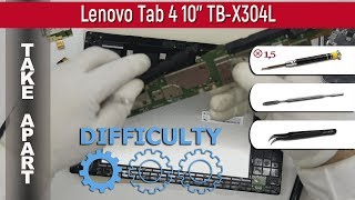 How to disassemble 📱 Lenovo Tab 4 10'' TB-X304L Take apart Tutorial
