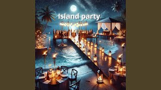 Island Party
