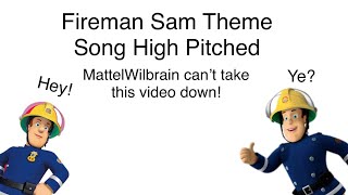 Fireman Sam Intro High Pitched, No Copyright Claim Allowed