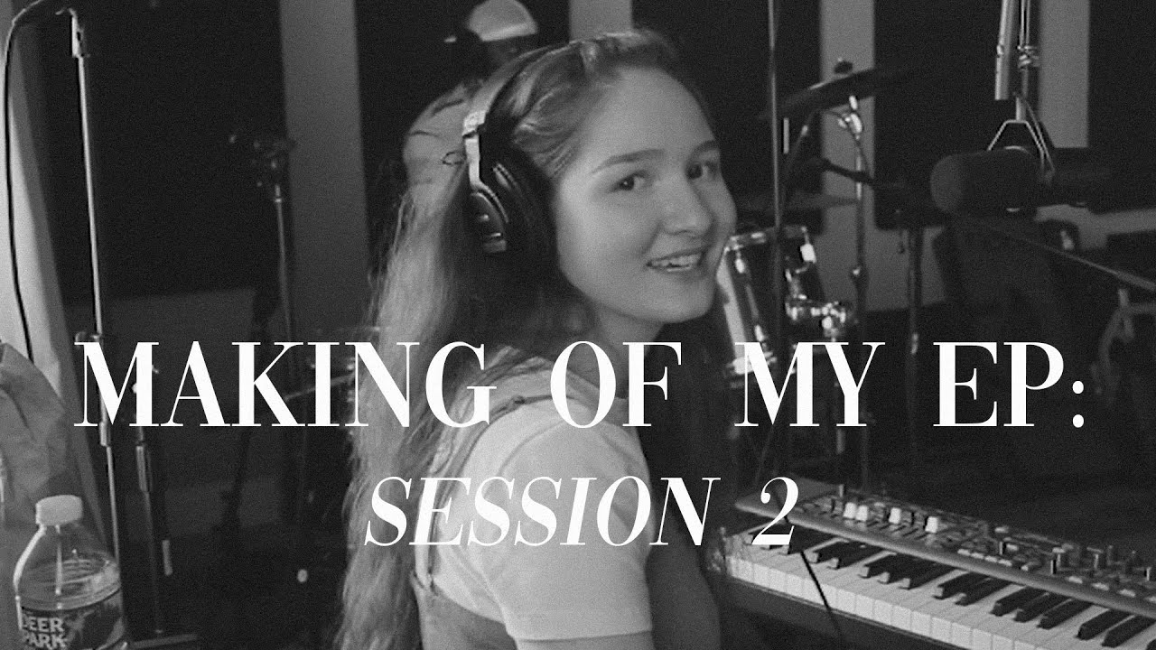 Making of my EP: Session 2 | Rachel Dodson
