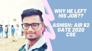 MAD # Ashish AIR 62 || CSE GATE 2020 || Interview with Toppers