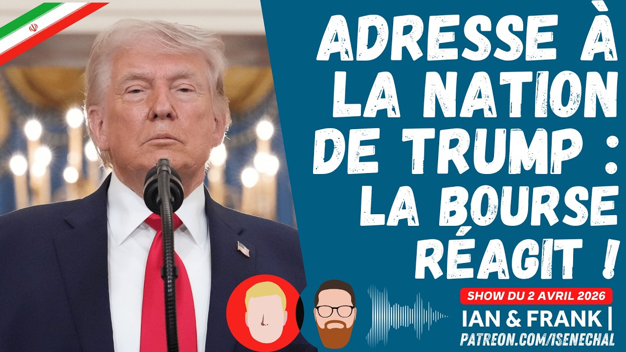 Adresse à la Nation de Trump : la BOURSE réagit ! 🇺🇸🇮🇷