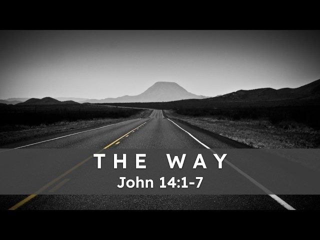 The Way (John 14:1-7) | Sermon, 3/29/2026 | IEC Azusa English Service