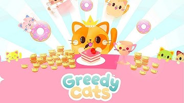 Greedy Cats: Kitty Clicker Gameplay Walkthrough Part 2 (Android, iOS) - World Wide Release