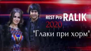 REST PRO (RALIK)_GLAKI PRI KHORM2020 РЕСТ ПРО (РАЛИК)-ГЛАКИ ПРИ ХОРМ 2020