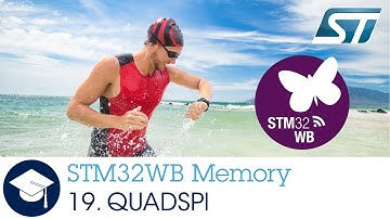 STM32WB OLT - 19. Memory QuadSPI interface