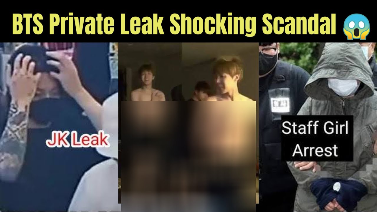 BTS Private Shocking Leak Scandal 😱 | Staff Girl Arrest - YouTube