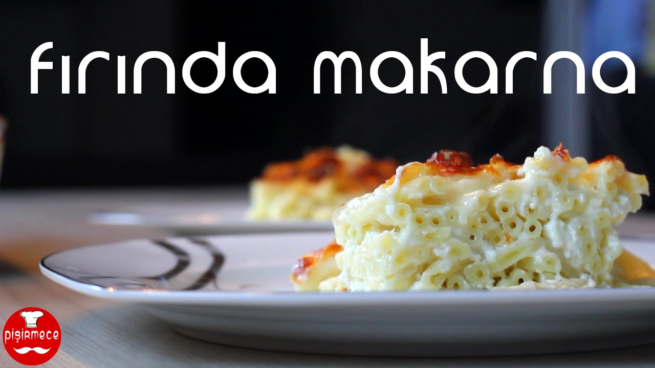 Fırında Makarna Tarifi | Pişirmece | Yemek Tarifleri
