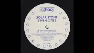 Solar Stone - Seven Cities (Solar Stone&#39;s Atlantis Mix) (1999)