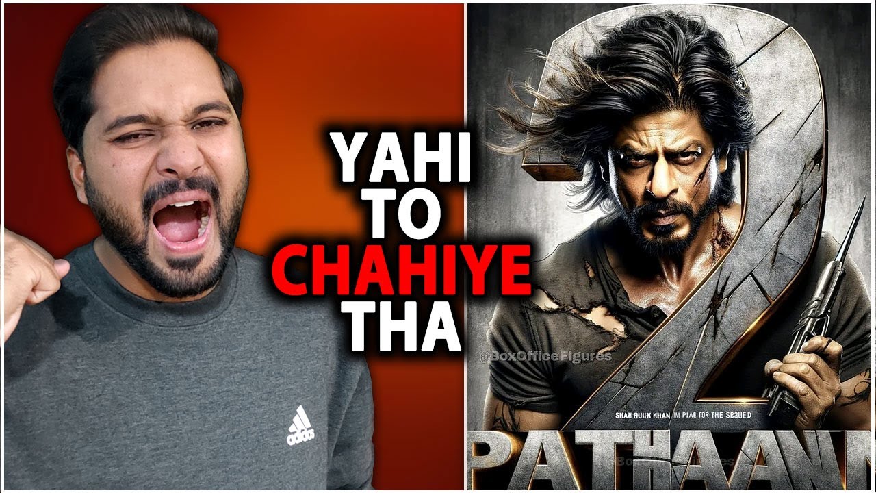 Pathaan 2 Official Update | Pathaan 2 Director? | SRK Next After Pathaan 2 | Pathaan 2 Shahrukh Khan