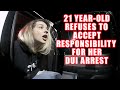 Bodycam DUI Arrest - 21-Year-Old Accepts No Responsibility for Her DUI Arrest