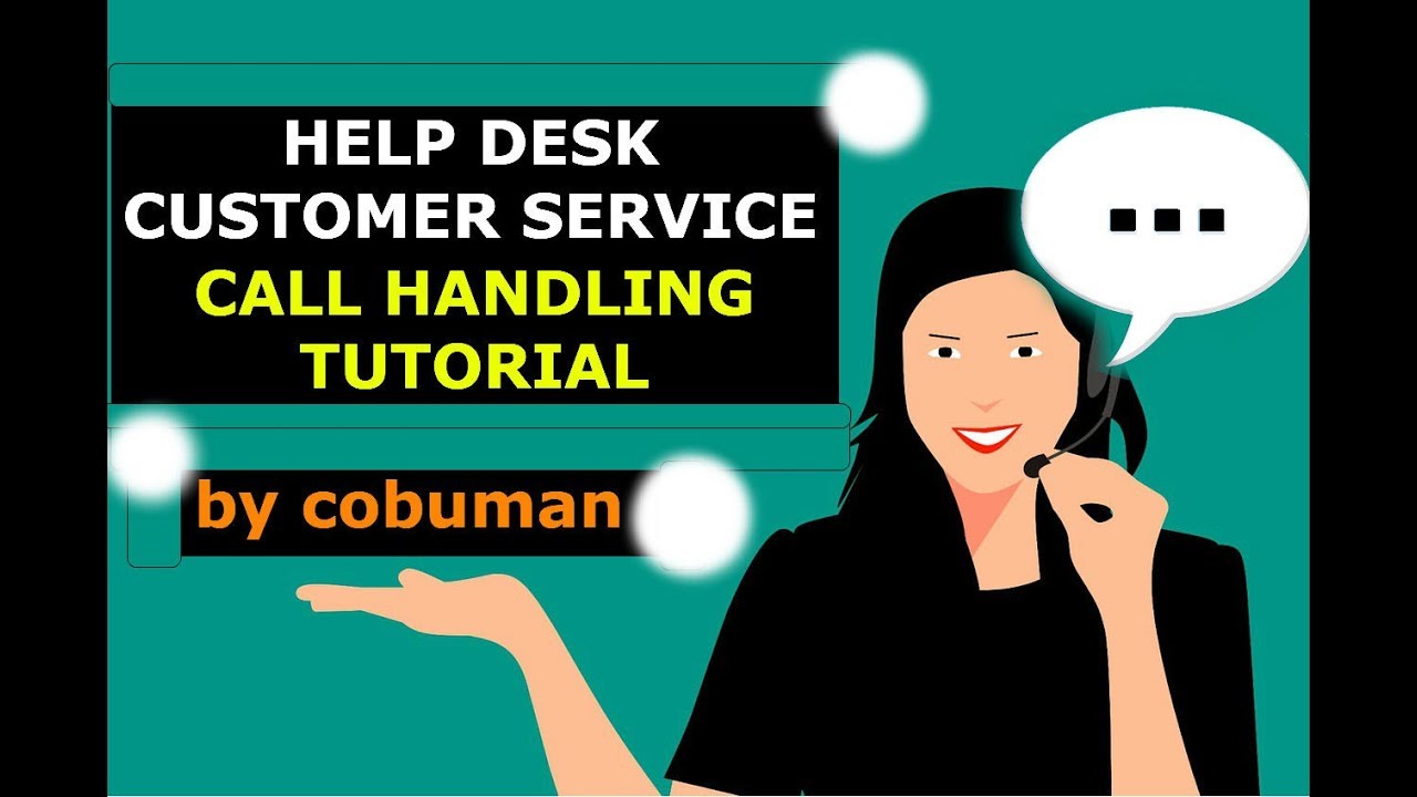 Help Desk And Customer Service Call Handling Procedures Youtube