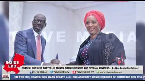 Obaseki Don Give Portfolio To New Commissioners And Special Advsers ...As Him Reshuffle Cabinet